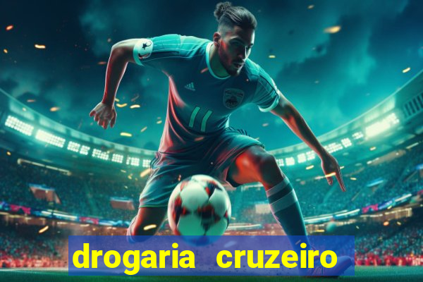 drogaria cruzeiro do sul